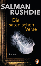 Die satanischen Verse - Rushdie, Salman
