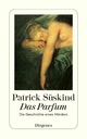 Das Parfum Patrick SÃ¼skind Author