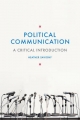 Political Communication - Heather Savigny