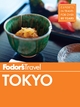 Fodor's Tokyo - Fodor's Travel Guides