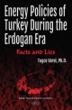 Energy Policies of Turkey During the Erdogan Era - Tugce Varol