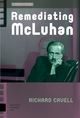 Remediating McLuhan