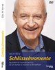Schlüsselmomente – Das Geheimnis innovativer Führung - Götz W. Werner