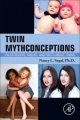 Twin Mythconceptions - Nancy L. Segal