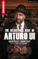 The Resistible Rise of Arturo Ui Bertolt Brecht Author
