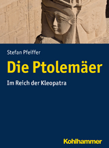 Die Ptolemäer - Stefan Pfeiffer