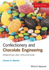 Confectionery and Chocolate Engineering -  Ferenc A. Mohos