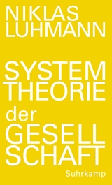 Systemtheorie der Gesellschaft - Niklas Luhmann