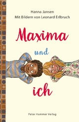 Maxima und ich - Hanna Jansen