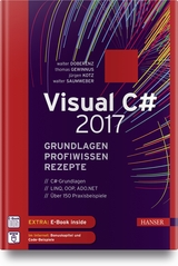 Visual C# 2017 - Walter Doberenz, Thomas Gewinnus, Jürgen Kotz, Walter Saumweber