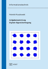 Aufgabensammlung Digitale Signalübertragung - Heinrich Nuszkowski