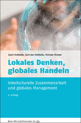 Lokales Denken, globales Handeln - Geert Hofstede, Gert Jan Hofstede, Michael Minkov