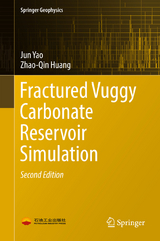 Fractured Vuggy Carbonate Reservoir Simulation - Jun Yao, Zhao-Qin Huang