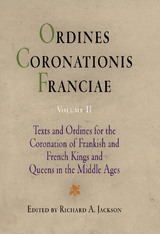 Ordines Coronationis Franciae, Volume 2 - 