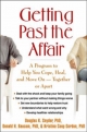 Getting Past the Affair - Donald H. Baucom;  Kristina Coop Gordon;  Douglas K. Snyder