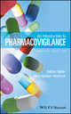 An Introduction to Pharmacovigilance - Patrick Waller;  Mira Harrison-Woolrych