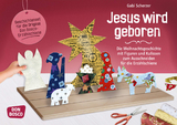 Jesus wird geboren - Gabi Scherzer