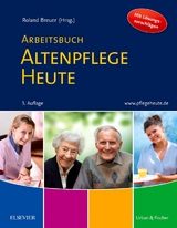 Arbeitsbuch Altenpflege Heute - Breuer, Roland