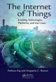 Internet of Things - Pethuru Raj;  Anupama C. Raman