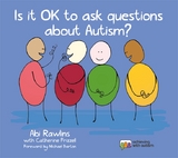 Is It OK to Ask Questions about Autism? -  Abi Rawlins