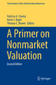 A Primer on Nonmarket Valuation - Patricia A. Champ; Kevin J. Boyle; Thomas C. Brown