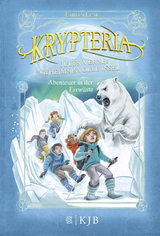 Krypteria – Jules Vernes geheimnisvolle Insel. Abenteuer in der Eiswüste - Fabian Lenk