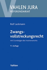 Zwangsvollstreckungsrecht - Lackmann, Rolf