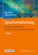 Sprachverarbeitung: Grundlagen und Methoden der Sprachsynthese und Spracherkennung Beat Pfister Author
