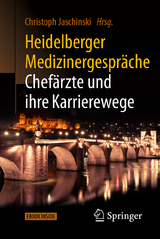 Heidelberger Medizinergespräche: Chefärzte und ihre Karrierewege - 