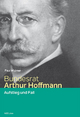 Widmer, P: Bundesrat Arthur Hoffmann