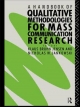 Handbook of Qualitative Methodologies for Mass Communication Research - Nicholas W. Jankowski;  Klaus Bruhn Jensen