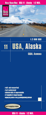Reise Know-How Landkarte USA 11, Alaska (1:2.000.000) - Reise Know-How Verlag Peter Rump