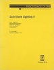 Solid State Lighting II - Ian T. Ferguson; Nadarajah Narendran; Steven P. DenBaars; Yoon Soo Park