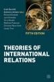 Theories of International Relations - Scott Burchill;  Andrew Linklater;  Richard Devetak;  Jack Donnelly;  Terry Nardin;  Matthew Paterson;  Christian Reus-Smit;  Jacqui True