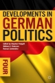 Developments in German Politics 4 - Stephen Padgett;  William E. Paterson;  Reimut Zohlnhofer