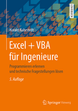 Excel + VBA für Ingenieure - Nahrstedt, Harald