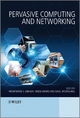 Pervasive Computing and Networking - Mohammad S. Obaidat; Mieso Denko; Isaac Woungang