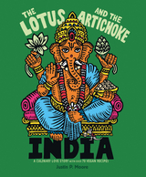 The Lotus and the Artichoke – India - Justin P. Moore