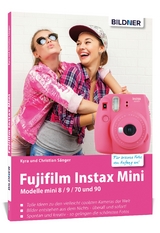 Fujifilm Instax Mini - Kyra Sänger, Christian Sänger