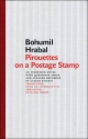 Pirouettes on a Postage Stamp - Hrabal Bohumil Hrabal