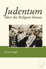 Judentum über die Religion hinaus - Jérôme Segal