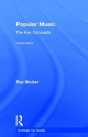 Popular Music: The Key Concepts - Roy Shuker