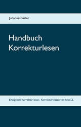 Handbuch Korrekturlesen - Johannes Sailler