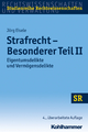 Strafrecht - Besonderer Teil II - Winfried Boecken;  Jörg Eisele;  Stefan Korioth