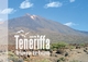 Teneriffa - Vulkaninsel der Kanaren