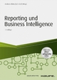 Reporting und Business Intelligence (Haufe Fachbuch 1487)