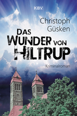 Das Wunder von Hiltrup - Christoph Güsken