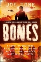 Bones: A Story of Brothers, a Champion Horse and the Race to Stop America's Most Brutal Cartel - Joe Tone; Ray Porter