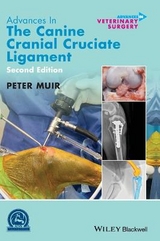 Advances in the Canine Cranial Cruciate Ligament - Muir, Peter