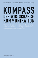 Kompass der Wirtschaftskommunikation - Claudia Mast, Klaus Spachmann, Katherina Georg